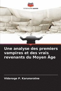 bokomslag analyse des premiers vampires et des vrais revenants du Moyen Âge