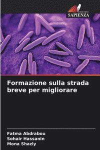 bokomslag Formazione sulla strada breve per migliorare