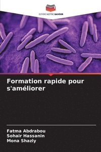 bokomslag Formation rapide pour s'améliorer