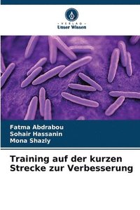 bokomslag Training auf der kurzen Strecke zur Verbesserung