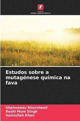 bokomslag Estudos sobre a mutagénese química na fava