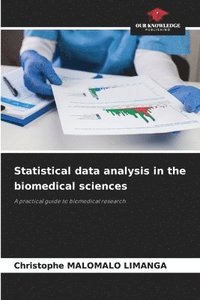 bokomslag Statistical data analysis in the biomedical sciences