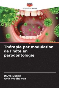 bokomslag Thérapie par modulation de l'hôte en parodontologie