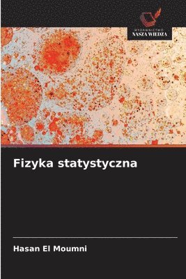 Hasan El Moumni - Fizyka statystyczna, Häftad