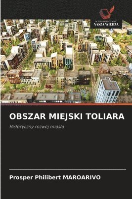 Prosper Philibert Maroarivo, Prosper Philibert MAROARIVO - Obszar Miejski Toliara, Häftad