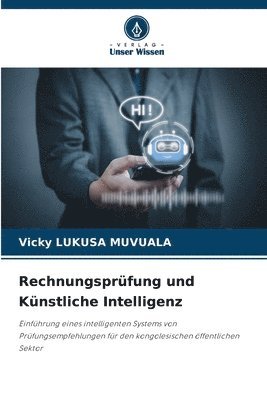 Vicky Lukusa Muvuala, Vicky LUKUSA MUVUALA - Rechnungsprüfung und Künstliche Intelligenz, Häftad