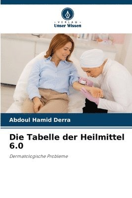 bokomslag Die Tabelle der Heilmittel 6.0
