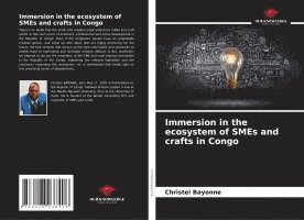bokomslag Immersion in the ecosystem of SMEs and crafts in Congo