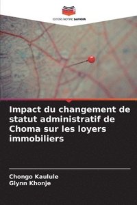 bokomslag Impact du changement de statut administratif de Choma sur les loyers immobiliers