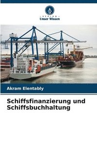 bokomslag Schiffsfinanzierung und Schiffsbuchhaltung