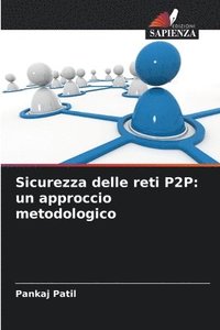 bokomslag Sicurezza delle reti P2P