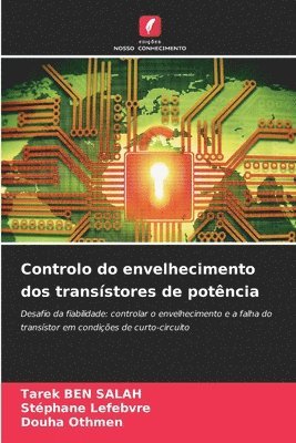 bokomslag Controlo do envelhecimento dos transístores de potência