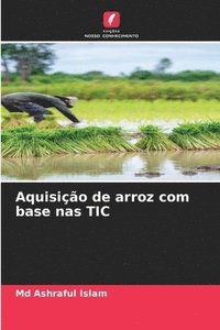 bokomslag Aquisição de arroz com base nas TIC