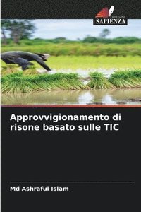 bokomslag Approvvigionamento di risone basato sulle TIC
