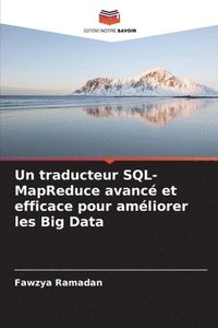 bokomslag traducteur SQL-MapReduce avancé et efficace pour améliorer les Big Data