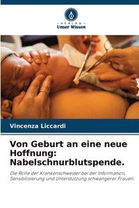 bokomslag Von Geburt an eine neue Hoffnung