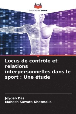 bokomslag Locus de contrôle et relations interpersonnelles dans le sport