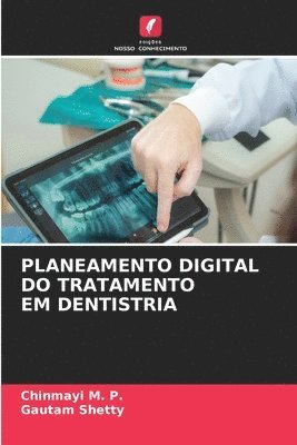 bokomslag Planeamento Digital Do Tratamento Em Dentistria