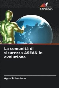 bokomslag comunità di sicurezza ASEAN in evoluzione