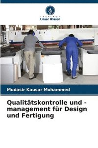 bokomslag Qualitätskontrolle und -management für Design und Fertigung