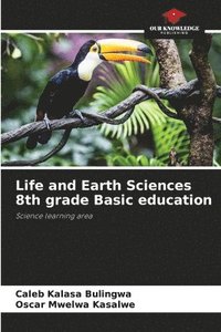 bokomslag Life and Earth Sciences 8th grade Basic education