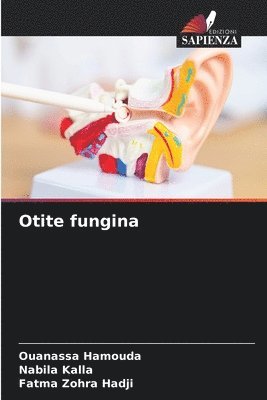 bokomslag Otite fungina