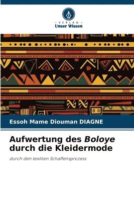 Aufwertung des Boloye durch die Kleidermode