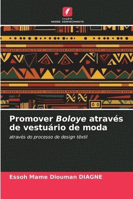 Promover Boloye através de vestuário de moda