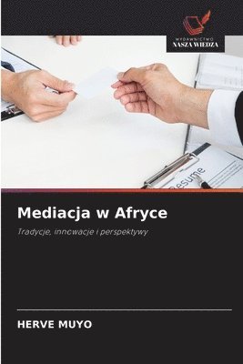 Hervé Muyo, Hervé - Mediacja w Afryce, Häftad
