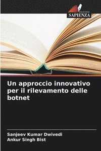 bokomslag approccio innovativo per il rilevamento delle botnet
