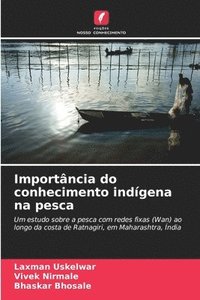 bokomslag Importância do conhecimento indígena na pesca