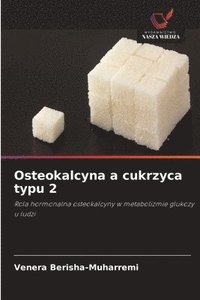 bokomslag Osteokalcyna a cukrzyca typu 2