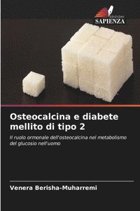 bokomslag Osteocalcina e diabete mellito di tipo 2