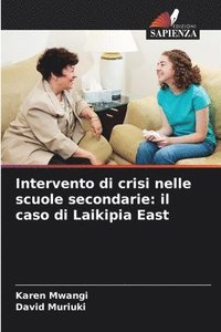 bokomslag Intervento di crisi nelle scuole secondarie: il caso di Laikipia East
