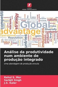 bokomslag Análise da produtividade num ambiente de produção integrado
