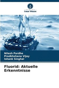bokomslag Fluorid: Aktuelle Erkenntnisse