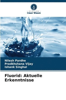 bokomslag Fluorid: Aktuelle Erkenntnisse
