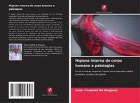 bokomslag Higiene interna do corpo humano e patologias