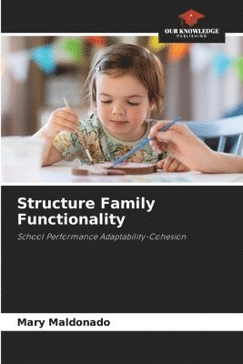 bokomslag Structure Family Functionality