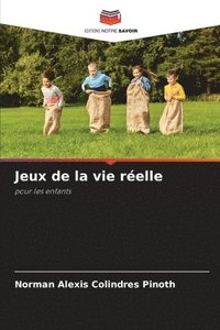 bokomslag Jeux de la vie réelle