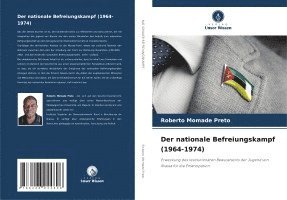 bokomslag Der nationale Befreiungskampf (1964-1974)