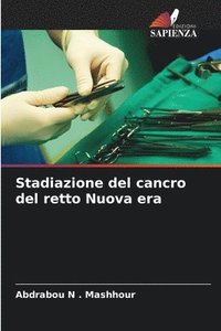 bokomslag Stadiazione del cancro del retto Nuova era