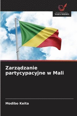 bokomslag Zarz?dzanie partycypacyjne w Mali