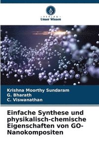 bokomslag Einfache Synthese und physikalisch-chemische Eigenschaften von GO-Nanokompositen