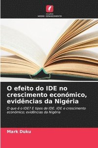 bokomslag O efeito do IDE no crescimento económico, evidências da Nigéria