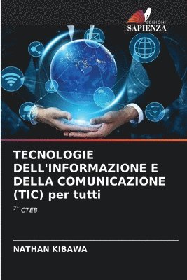bokomslag TECNOLOGIE DELL'INFORMAZIONE E DELLA COMUNICAZIONE (TIC) per tutti