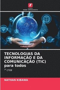 bokomslag TECNOLOGIAS DA INFORMAÇÃO E DA COMUNICAÇÃO (TIC) para todos