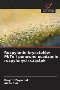 bokomslag Rozpylanie krysztalów PbTe i ponowne osadzanie rozpylonych cz?stek