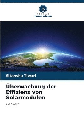 bokomslag Überwachung der Effizienz von Solarmodulen