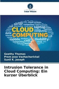 bokomslag Intrusion Tolerance in Cloud Computing: Ein kurzer Überblick